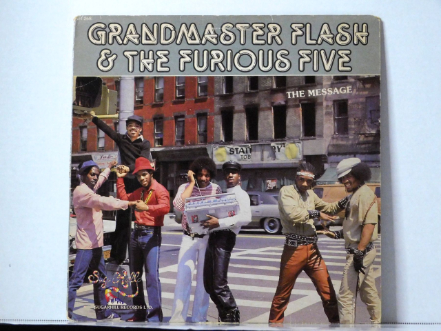 Grandmaster Flash & The Furious 5 The Message